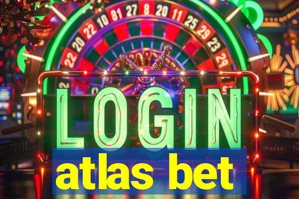 atlas bet